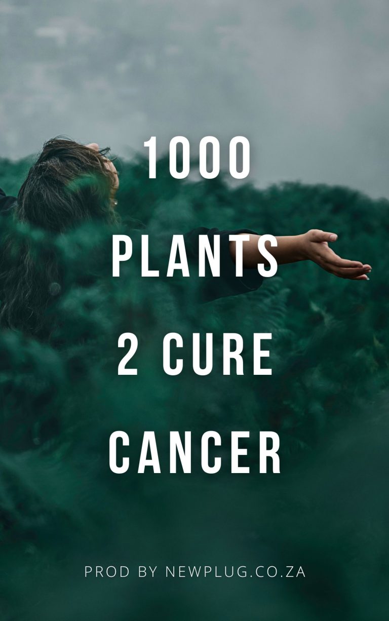 How To Make Money With The 1000 Plants To Cure Cancer – Herbal Research & Wellness PDF